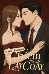 Nóng Lòng Muốn Giày Vò Em